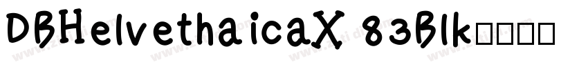 DBHelvethaicaX 83Blk字体转换